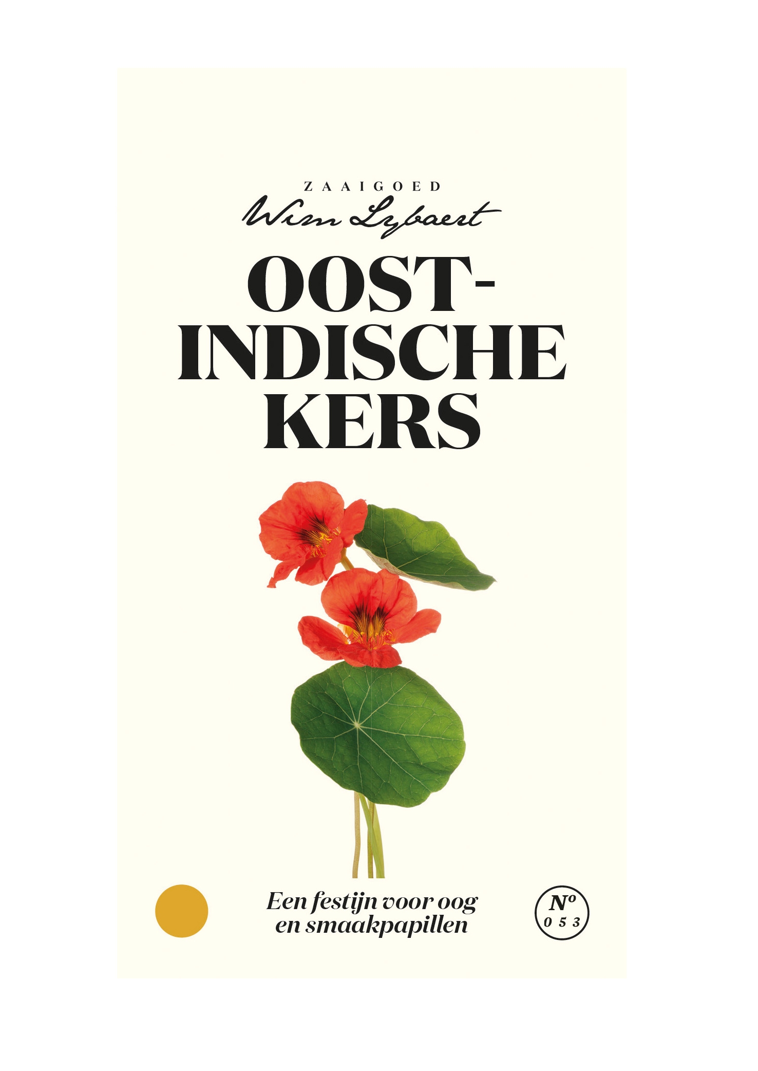 Wim Lybaert zaden Oost-Indische kers